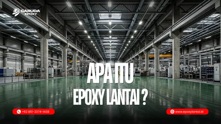 apa itu epoxy lantai