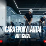 cara epoxy lantai