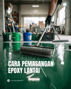 cara pemasangan epoxy ;lntai 1